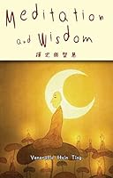 Meditation and Wisdom 1932293892 Book Cover