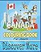 Produktbild Canada Colouring Book For Adults: Beavers, goose, Maple, Flags, Bison, Canada Map, Winter, Mounted Police and More to Color!