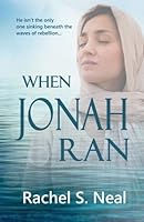 When Jonah Ran 1979770581 Book Cover