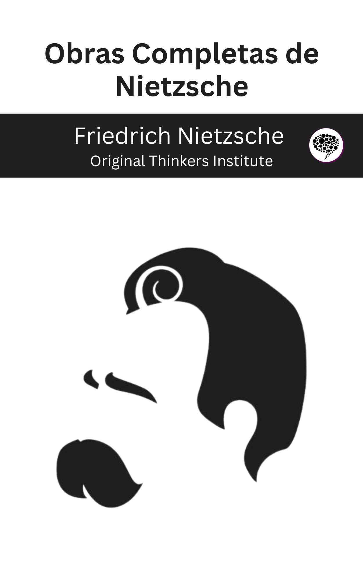 Obras Completas de Nietzsche (Spanish Edition)