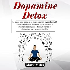 Page de couverture de Dopamine Detox [French Edition]