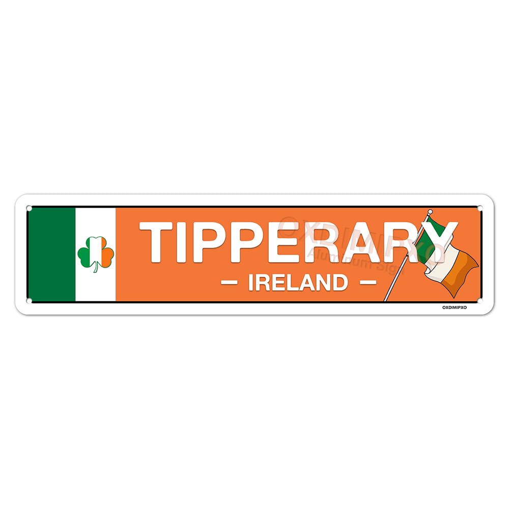 Irish Pub Decor - Tipperary,Ireland,Flag,Clover,Gifts - Irish Street Sign - Metal City Signs,Metal Street Sign Home Patio Garden Bar Farm House Garage Vintage Aluminum Plaque - 4x16 Inch