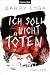 Image of Ich soll nicht töten: Thriller