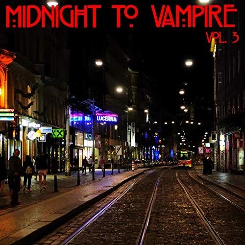 Dj Central Midnight To Vampire Vol, 3