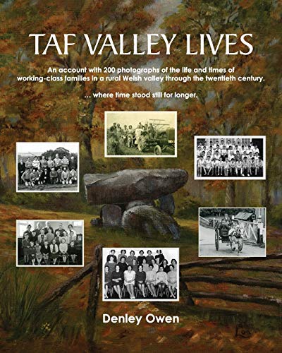 Taf Valley Lives
