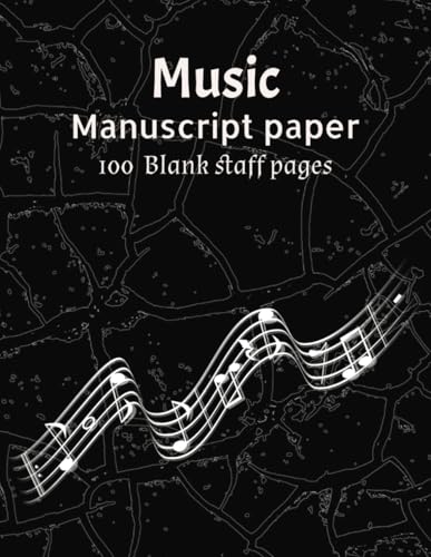 Music Manuscript Paper: Blank Sheet Music Notebook | Music Notebook | Staff Paper Notebook | Wide Staff Music Manuscript Paper |Manuscript Paper