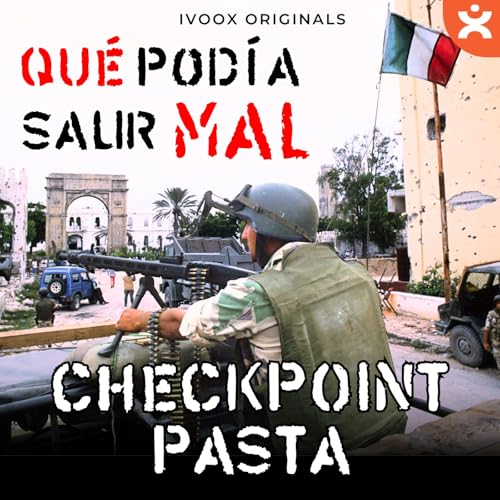 Italia vuelve a Somalia &iquest;Qu&eacute; pod&iacute;a salir MAL?