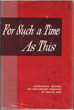 Hardcover For such a time as this;: Inspirational messages for 20th century Christians Book