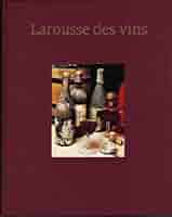 Larousse des vins. | Amazon.com.br