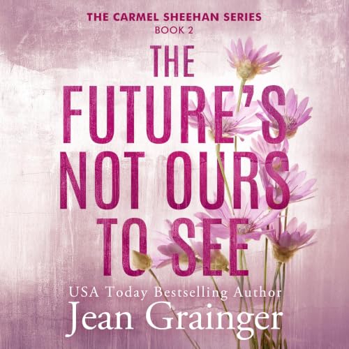 The Future's Not Ours To See cover art