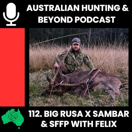 『112. Big Rusa x Sambar (Rubar) and SFFP with Felix』のカバーアート