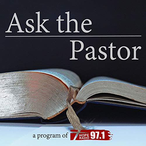 KCMI's Ask The Pastor Podcast Por Christian Media Incorporated arte de portada