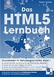  Das HTML5 Lernbuch: Grundwissen für Webdesigner/innen (Band 1)