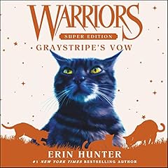 Warriors Super Edition: Graystripe's Vow cover art