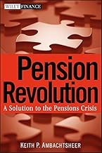Pension Revolution: A Solution to the Pensions Crisis