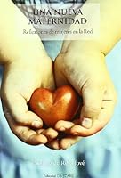 Una nueva maternidad 8493840831 Book Cover