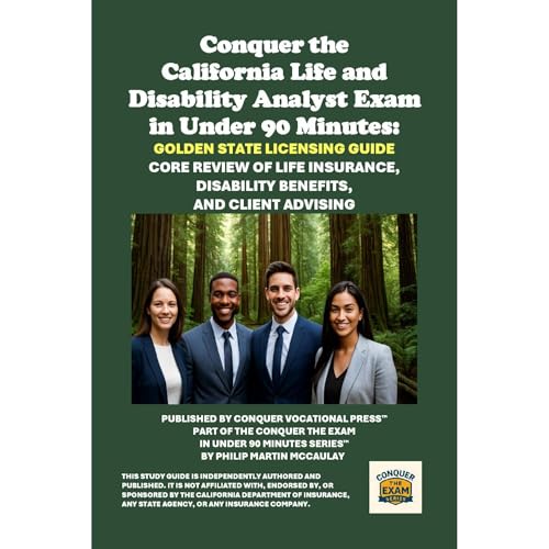 Philip Martin McCaulay's Conquer the California Life and Disability Analyst Exam in Under 90 Minutes: Golden State Licensing Guide episode artwork