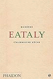  Eataly: Moderne italienische Küche