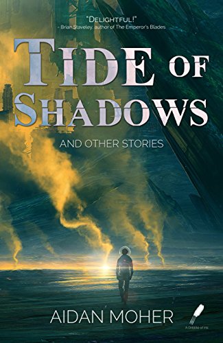 Cover of Tide of Shadows and Other Stories