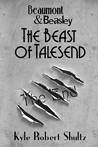 The Beast of Talesend (Beaumont and Beasley) 1520383827 Book Cover