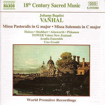 VANHAL: Missa Pastoralis / Missa Solemnis
