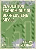 L'Évolution économique du dix-neuvième siècle: Théorie du progrès