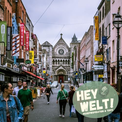 Hey Dublin! - St&auml;dtetrip in Irlands pulsierender Hauptstadt copertina
