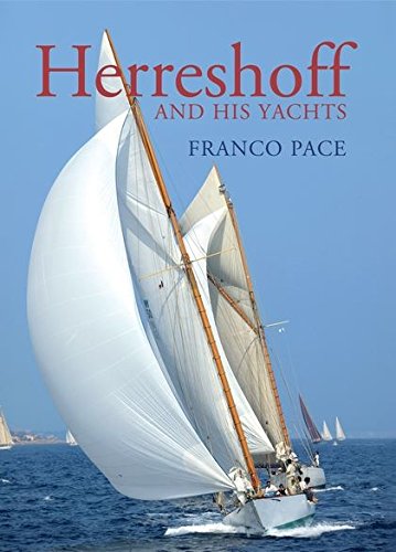 Preisvergleich Produktbild Herreshoff and His Yachts