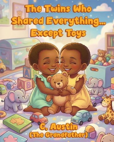 The Twins Who Shared Everything Except Toys