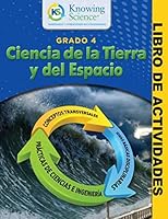 Grado 4 Ciencias de la Tierra y el Espacio Libro de Actividades (BW) (Knowing Science Libro de Actividades) (Spanish Edition) 165233842X Book Cover