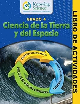 Paperback Grado 4 Ciencias de la Tierra y el Espacio Libro de Actividades (BW) (Knowing Science Libro de Actividades) (Spanish Edition) [Spanish] Book