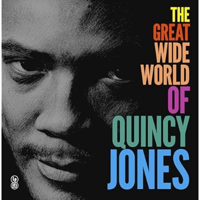 The Great Wide World of Quincy Jones