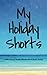 Produktbild My Holiday Shorts