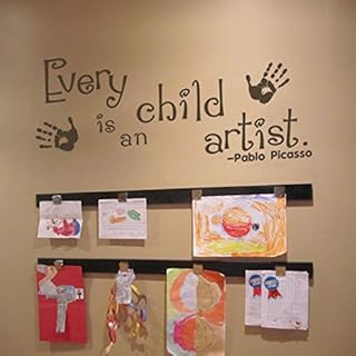 Every Child is an Artist Decal - Children Artwork Display Decal - Picasso Quote Wall Sticker (22x10 Black)