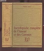 Encyclopédie complète de l'amour et des caresses 287786023X Book Cover