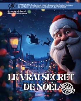 Paperback Le vrai secret de Noël [French] Book