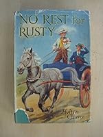 No Rest For Rusty B000MHT7TQ Book Cover