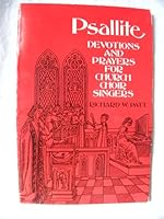Psallite, series A: Devotions and prayers for church choir singers : based on the Gospels, series A, from The church year calendar and lectionary 0570037840 Book Cover