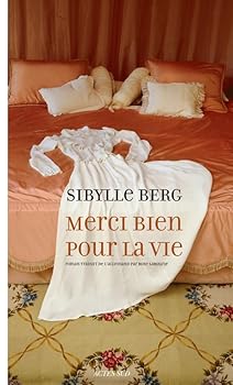 Hardcover Merci bien pour la vie [French] Book