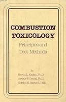 Combustion Toxicology: Principles and Test Methods 087762321X Book Cover
