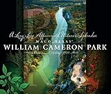 William Cameron Park: A Centennial History, 1910-2010 (Big Bear Books)