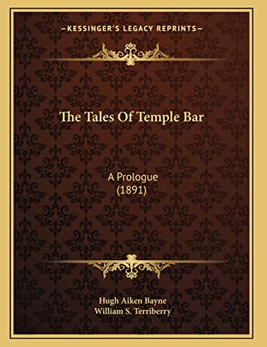 The Tales Of Temple Bar: A Prologue (1891)