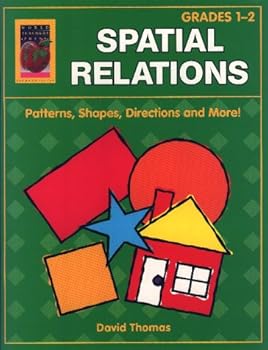 Paperback Spatial Relations, Book 1: Grades 1-2: Patterns, Shapes, Directions and More! Book