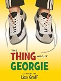 The Thing About Georgie