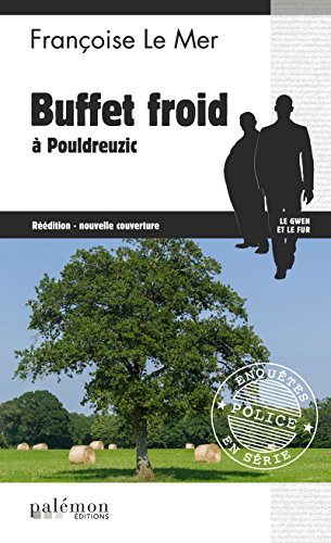 Buffet froid à Pouldreuzic: Le Gwen et Le Fur - Tome 10 Francais PDF