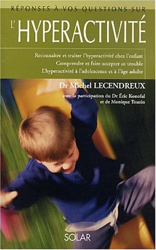 Télécharger L'hyperactivité Francais PDF