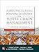 Manufacturing Planning and Control for Supply Chain Management: The CPIM Reference, Second Edition