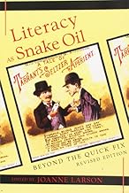 Literacy as Snake Oil: Beyond the Quick Fix