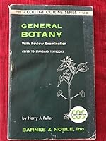 College Outline Series - GENERAL BOTANY with Review Examination B01L9WCDFM Book Cover