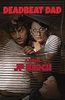 Deadbeat Dad 1941859305 Book Cover